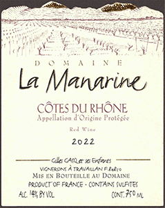 Domaine la Manarine Côtes du Rhône